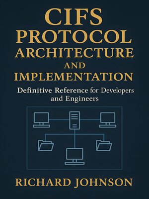 cover image of CIFS Protocol Architecture and Implementation